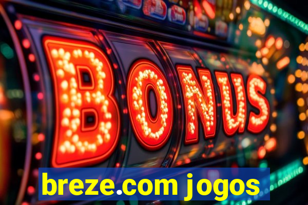 breze.com jogos